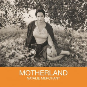 Natalie Merchant - Motherland (MOVLP832) LP cover