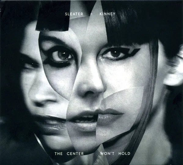 Sleater Kinney - The Center Won't Hold CD - 1 - CD - Orchard Records