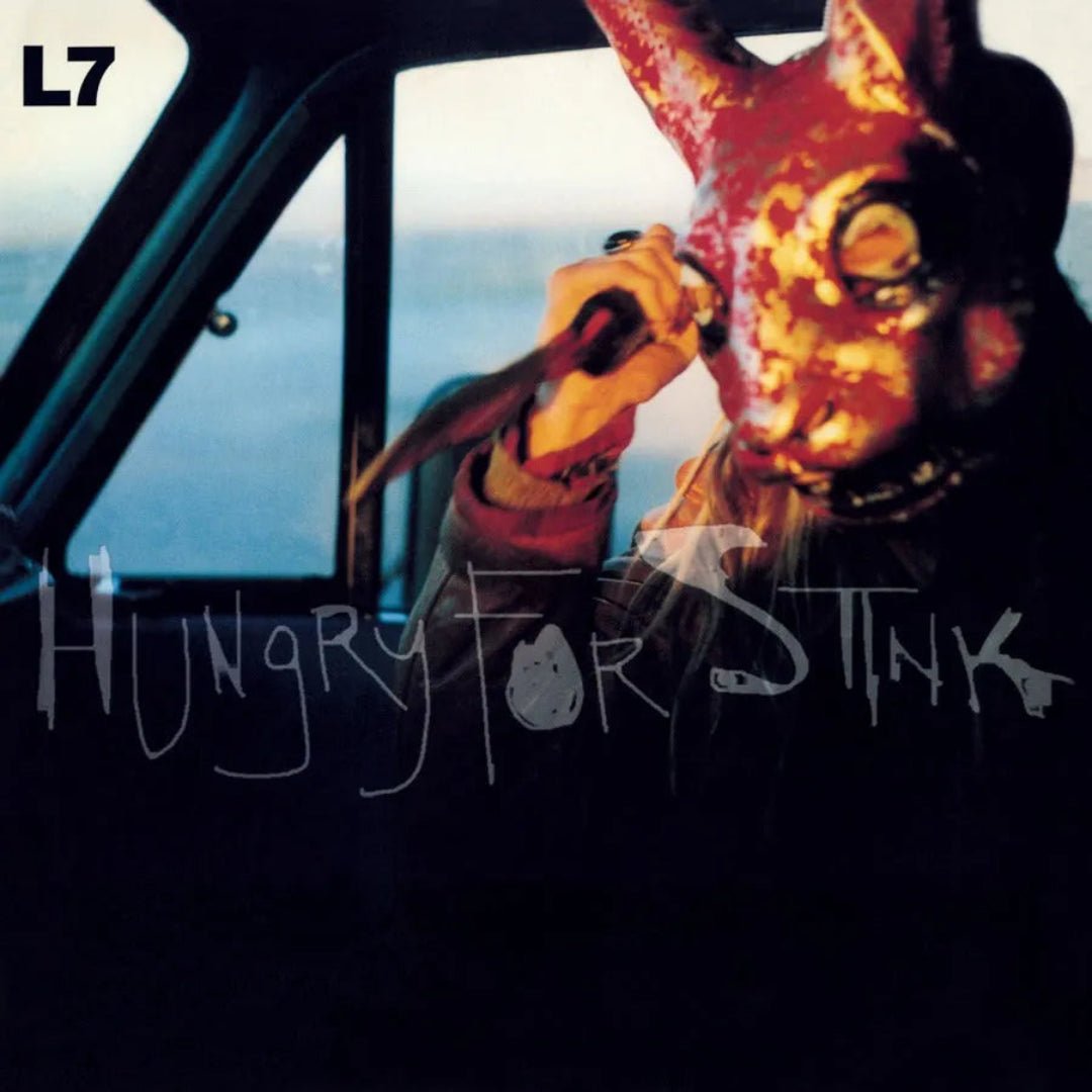 L7 Hungry for Stink album cover featuring bold punk rock artwork