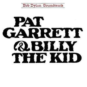 Bob Dylan - Pat Garrett & Billy The Kid (CD32098) CD