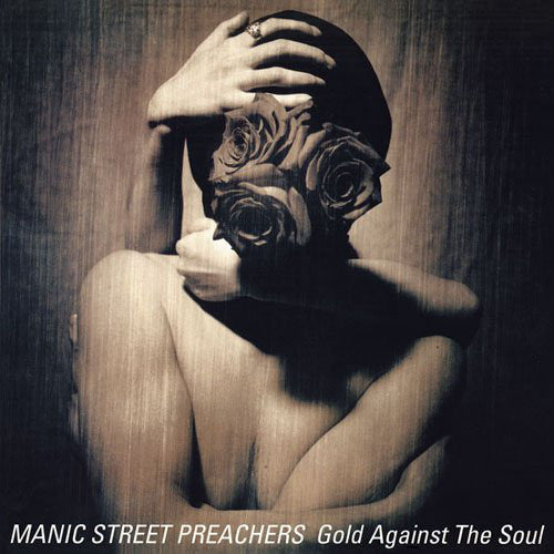 Manic Street Preachers - Gold Against The Soul LP (19439733611)-Orchard Records