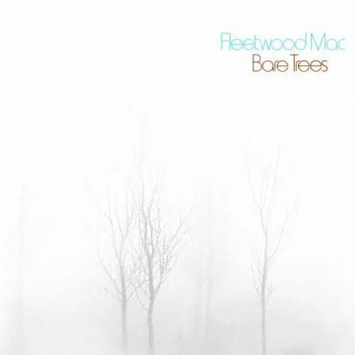Fleetwood Mac - Bare Trees CD - Orchard Records cover