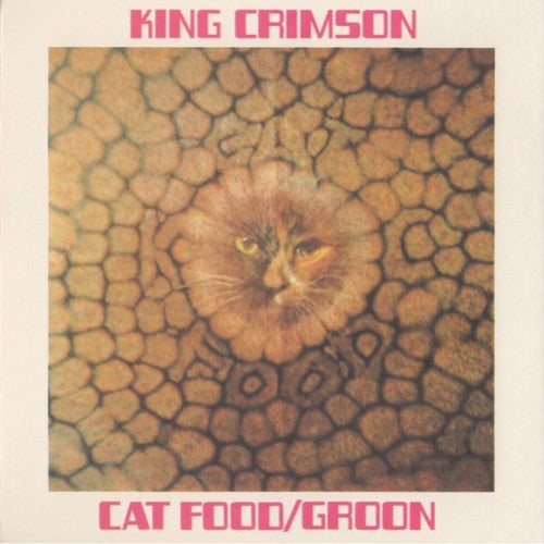 King Crimson - Cat Food CD (KCCD6080)-Orchard Records