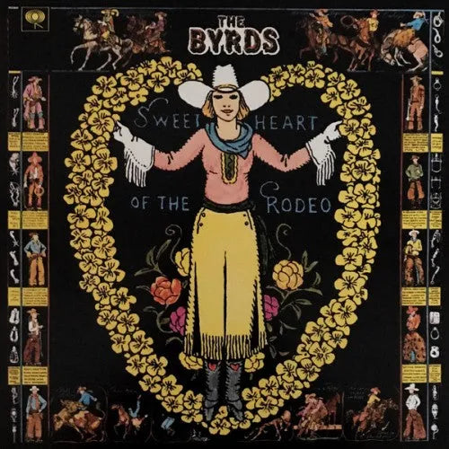 The Byrds - Sweatheart Of The Rodeo LP (88985417931)-Orchard Records