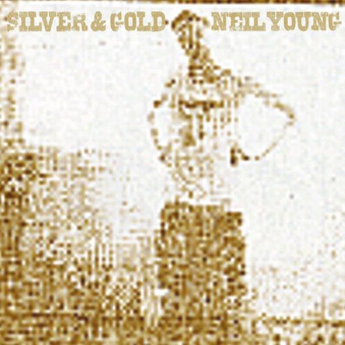 Neil Young - Silver & Gold LP (9362473051)-Orchard Records