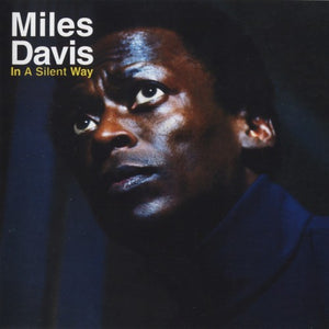 Miles Davis - In A Silent Way CD (865562)-Orchard Records
