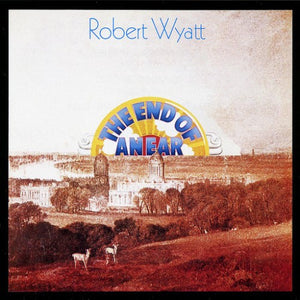 Robert Wyatt - The End Of An Ear CD (4933422)-Orchard Records