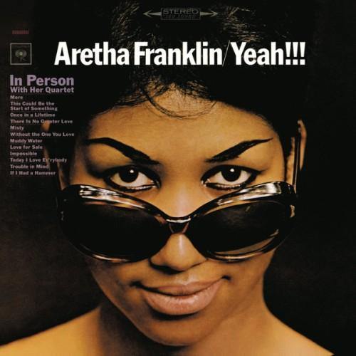 Aretha Franklin - Yeah!!! CD (88985346642) - Orchard Records
