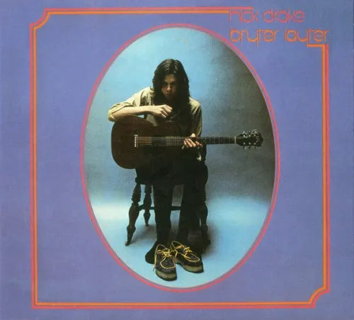 Bryter Layter CD reissue by Nick Drake