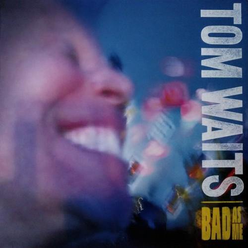 Tom Waits - Bad As Me LP (871409271513) - Orchard Records