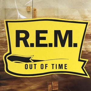 R.E.M. - Out Of Time LP (88807200440) - Orchard Records