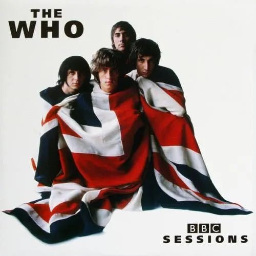 The Who BBC Sessions 2LP vinyl album featuring 26 BBC recordings from 1965 to 1973.