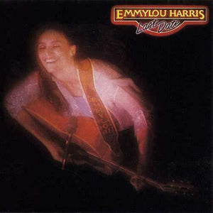 Emmylou Harris - Last Date LP (9792676) - Orchard Records
