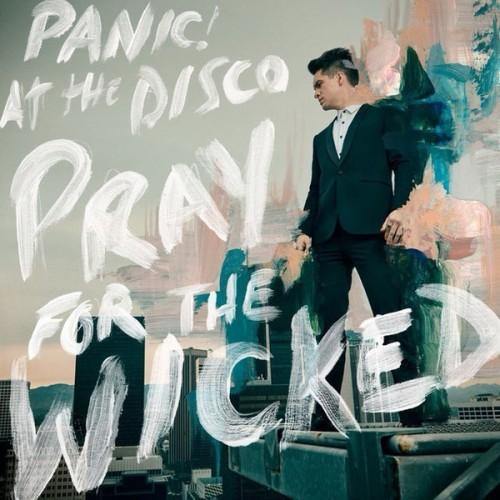 Panic! At The Disco - Pray For The Wicked LP (7865723) - Orchard Records