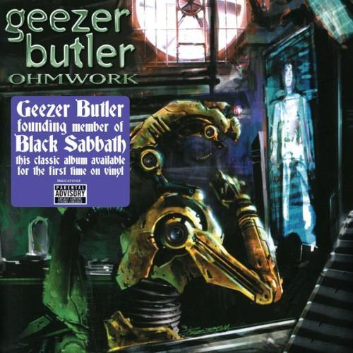 Geezer Butler - Ohmwork LP (3863305) - Orchard Records