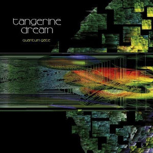 Tangerine Dream - Quantum Gate 2 LP Set (KSCOPE967) - Orchard Records