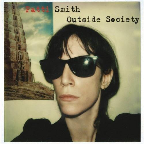 Patti Smith - Outside Society 2 LP Set (88985438461) - Orchard Records