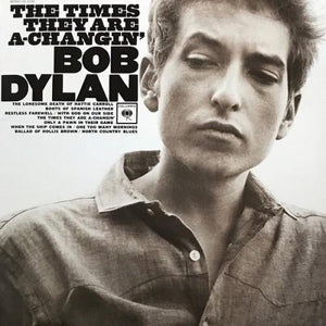 Bob Dylan - The Times They Are A Changin' LP (88985344321) - Orchard Records