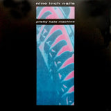 Nine Inch Nails Pretty Hate Machine 1989 album featuring Head Like a Hole and Terrible Lie