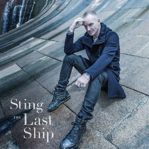 Sting - The Last Ship LP (3744812)-Orchard Records