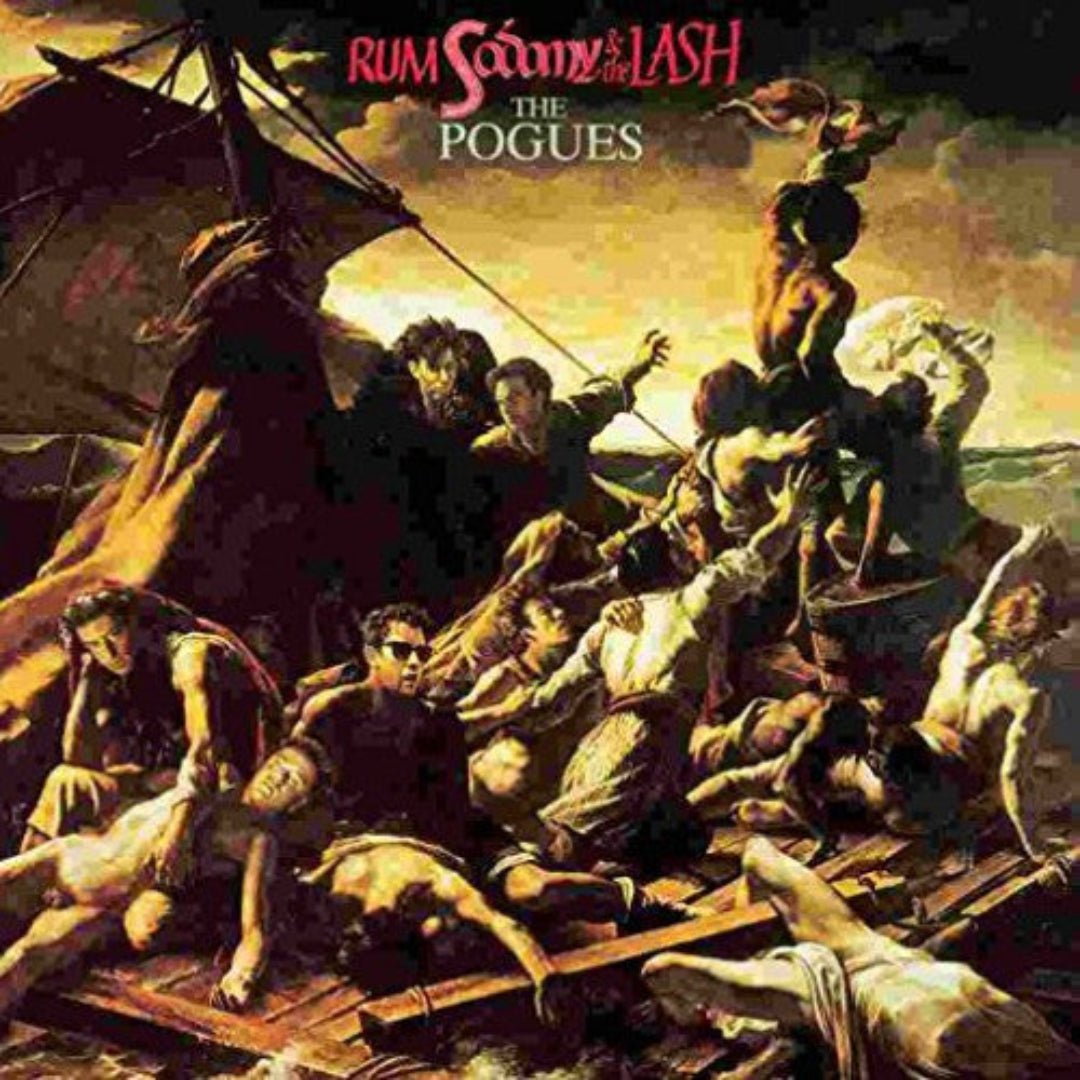 The Pogues Rum Sodomy and the Lash LP classic Celtic punk album vinyl artwork