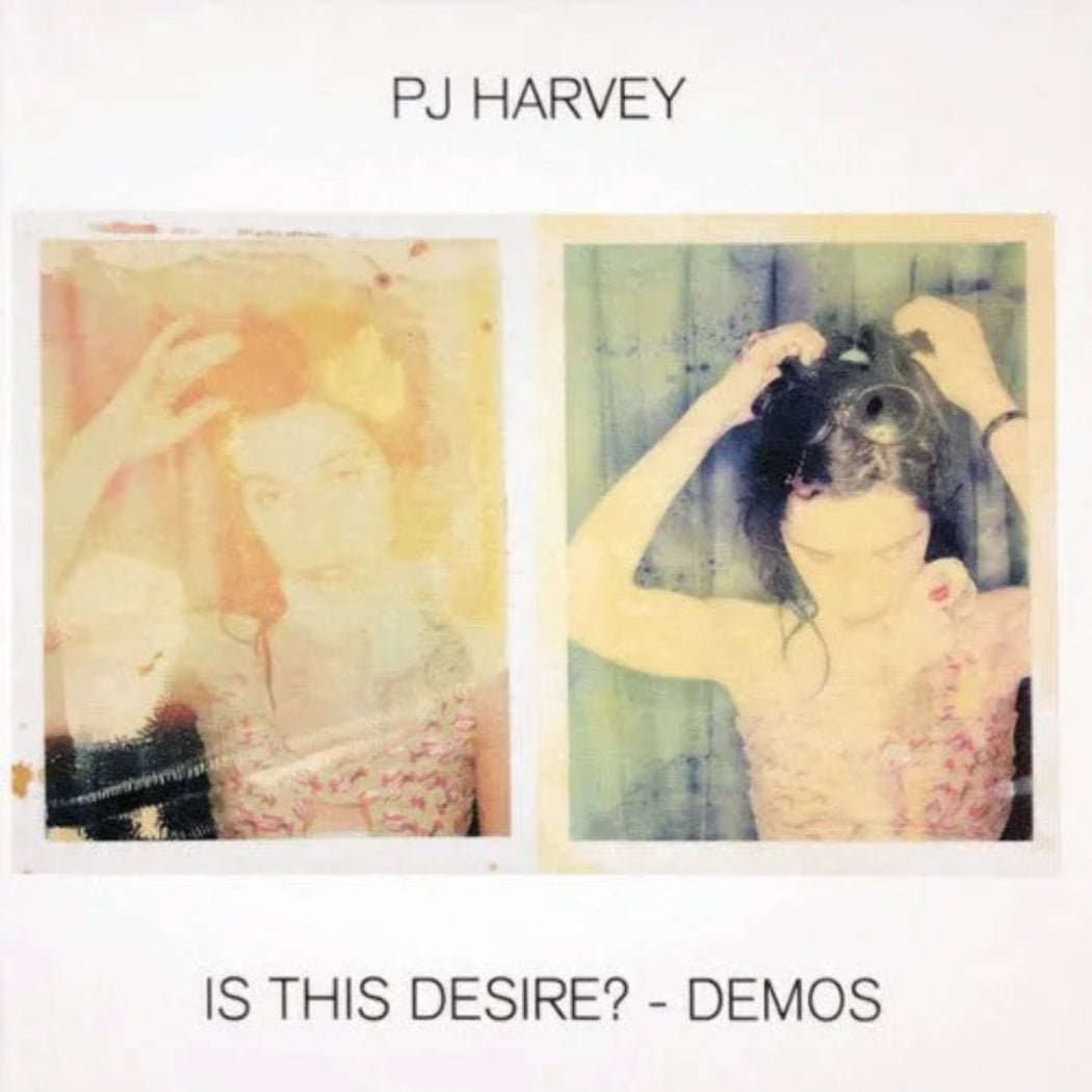PJ Harvey Is This Desire Demos LP black vinyl with original artwork