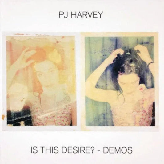 PJ Harvey Is This Desire Demos LP black vinyl with original artwork