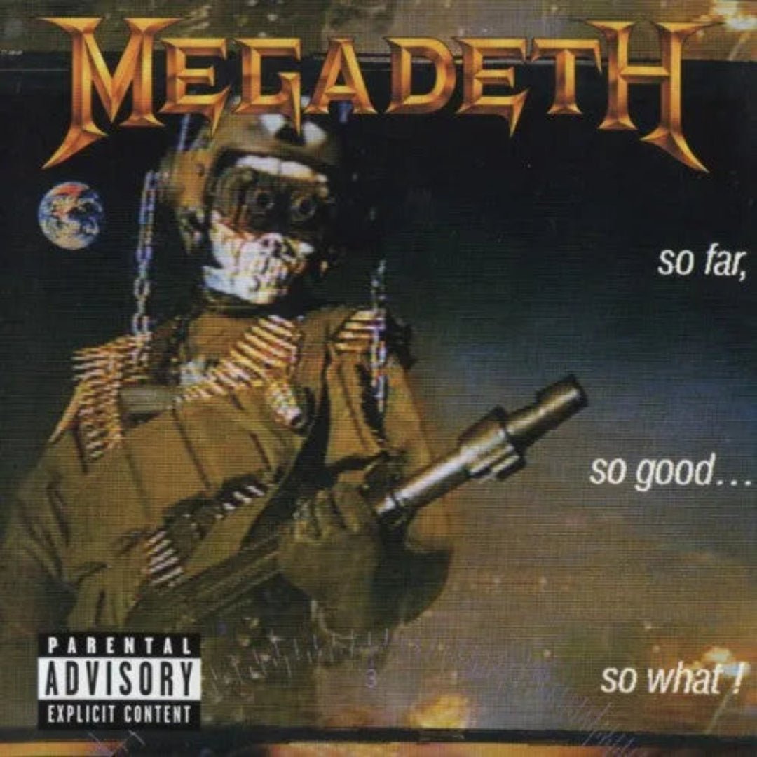 Megadeth So Far So Good So What CD album cover thrash metal artwork