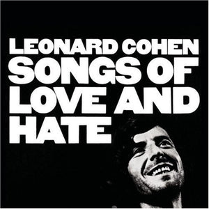 Leonard Cohen - Songs Of Love And Hate CD (88697093872)-Orchard Records