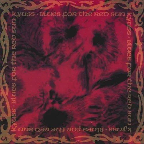 Kyuss - Blues For The Red Sun CD (5613402)-Orchard Records