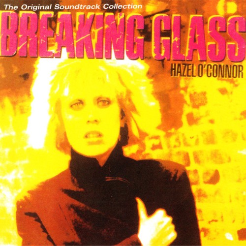 Hazel O'Connor - Breaking Glass CD (5513562)-Orchard Records