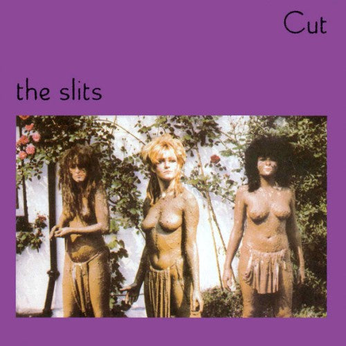 The Slits - Cut CD (IMCD275)-Orchard Records