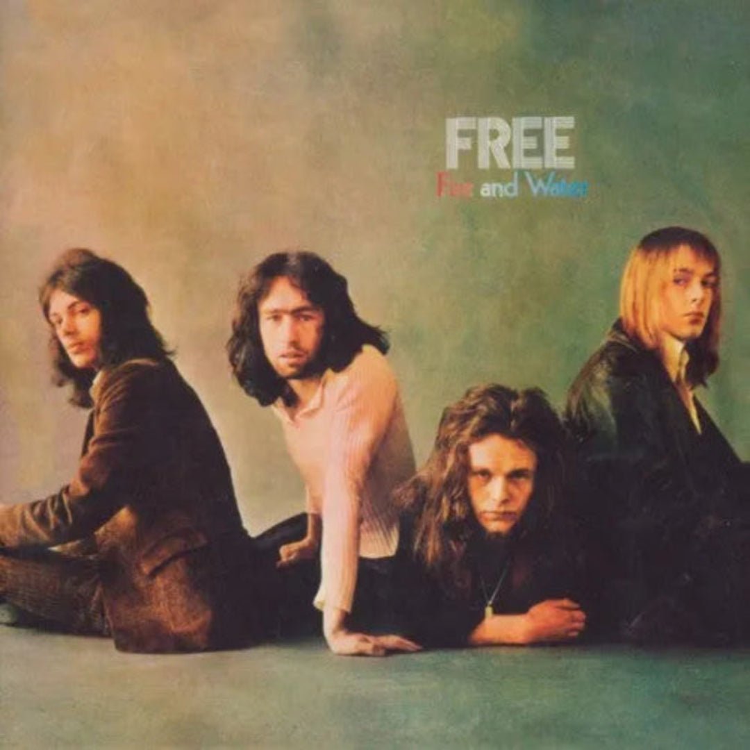 Fire and Water vinyl LP by Free, includes legendary single “All Right Now”