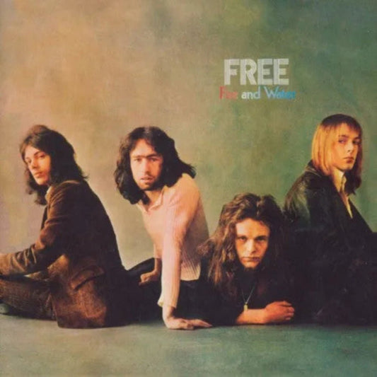 Fire and Water vinyl LP by Free, includes legendary single “All Right Now”