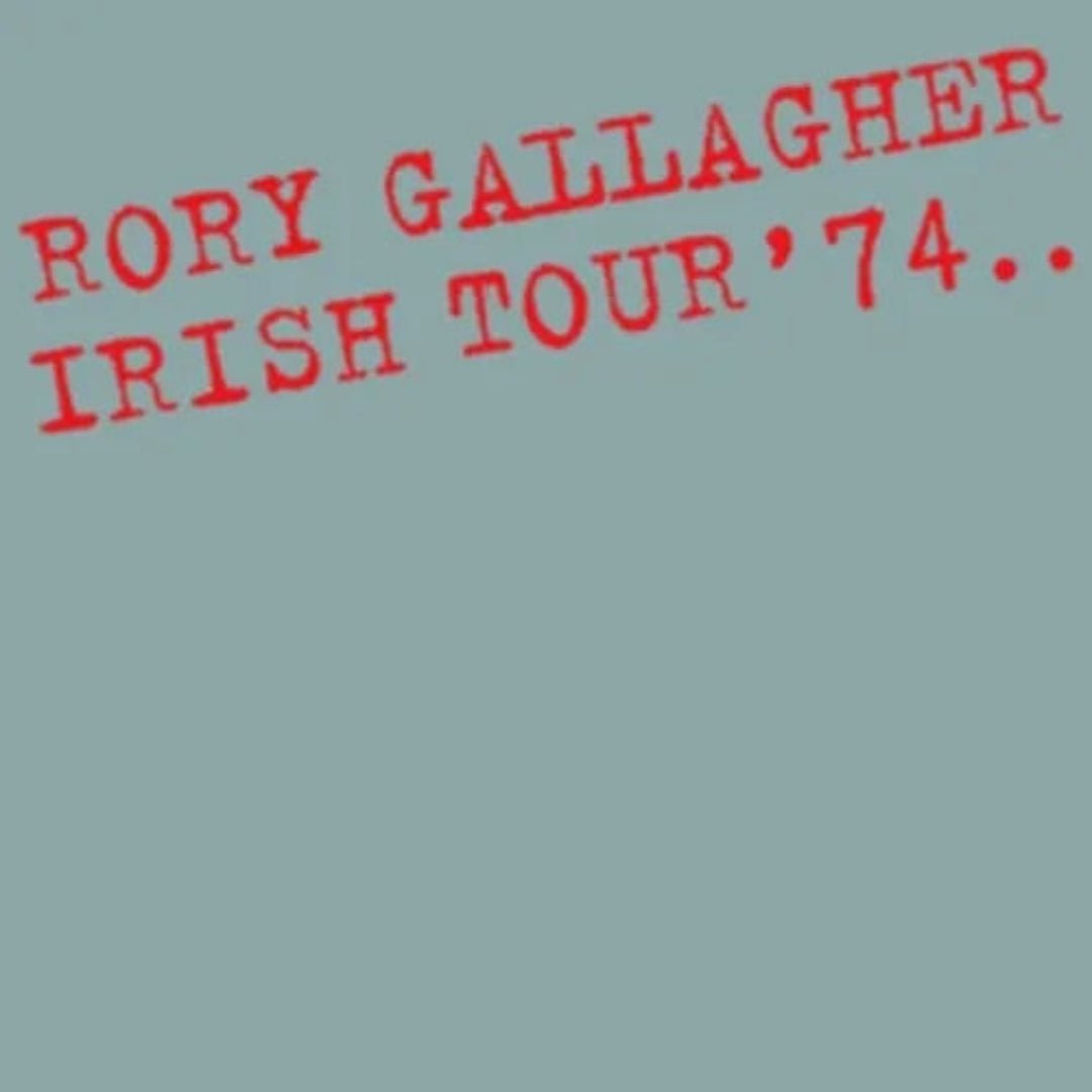Rory Gallagher - Irish Tour '74 CD (5797707) cover