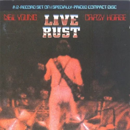 Neil Young & Crazy Horse - Live Rust CD (9272502)-Orchard Records