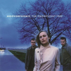 Hooverphonic - The Magnificent Tree LP (MOVLP1613)-Orchard Records