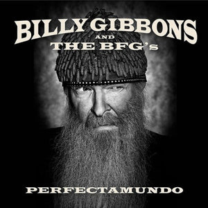 Billy Gibbons And The BFG's - Perfectamundo CD (7237886)-Orchard Records
