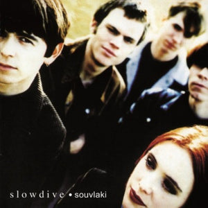 Slowdive - Souvlaki LP (MOVLP202)-Orchard Records