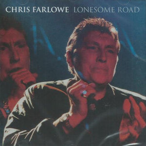 Chris Farlowe - Lonesome Road CD (TECD350)-Orchard Records