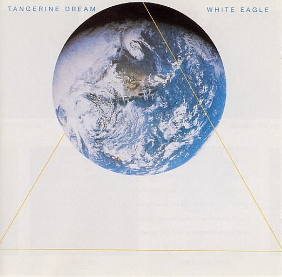 Tangerine Dream - White Eagle CD (0897703)-Orchard Records