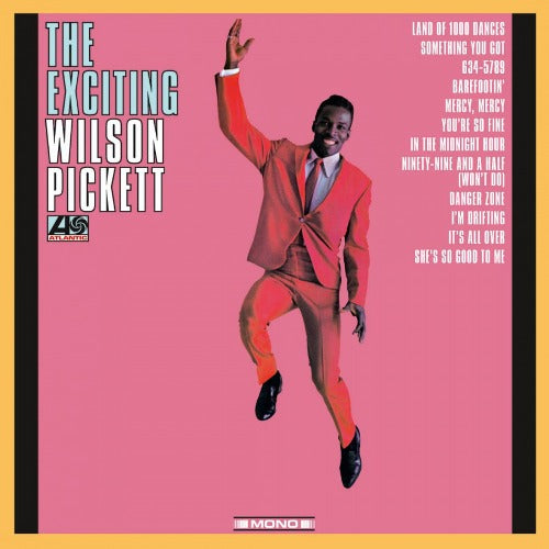 Wilson Pickett - The Exciting Wilson Pickett LP (MOVLP2231)-Orchard Records