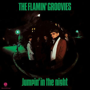 The Flamin' Groovies - Jumpin' In The Night LP Green Vinyl (MOVLP2822) Due 7th May-Orchard Records