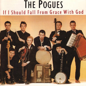 The Pogues - If I Should Fall From Grace With God CD (6759602)-Orchard Records
