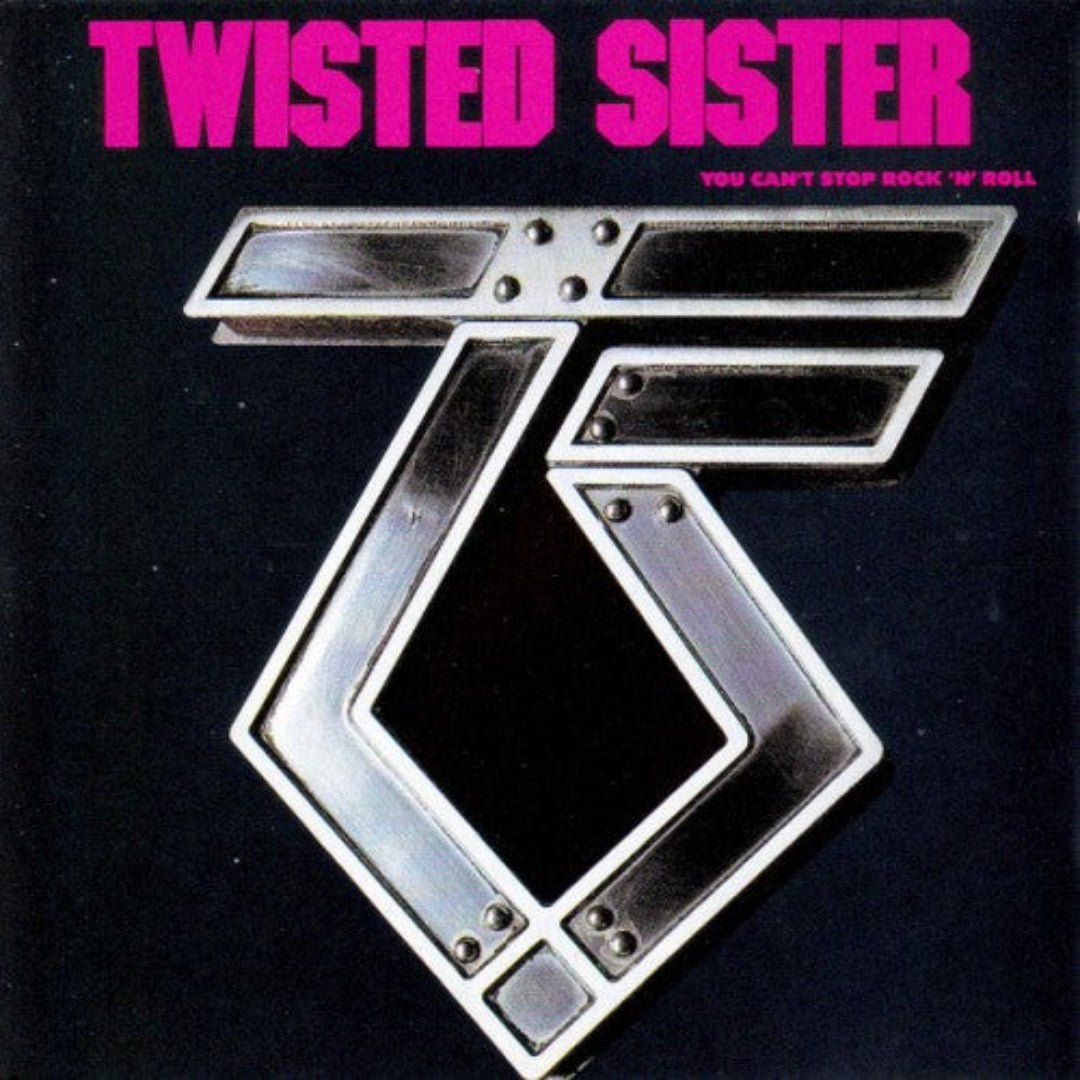 Twisted Sister You Can’t Stop Rock ’N’ Roll classic heavy metal cover artwork