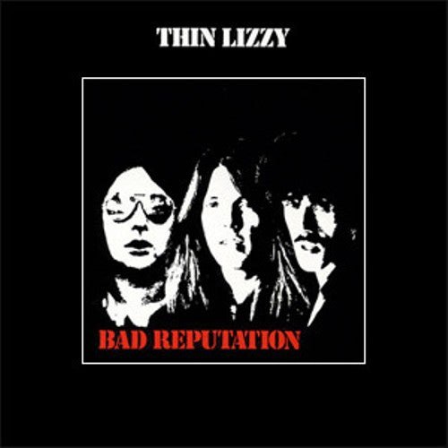 Thin Lizzy - Bad Reputation (2772693) CD