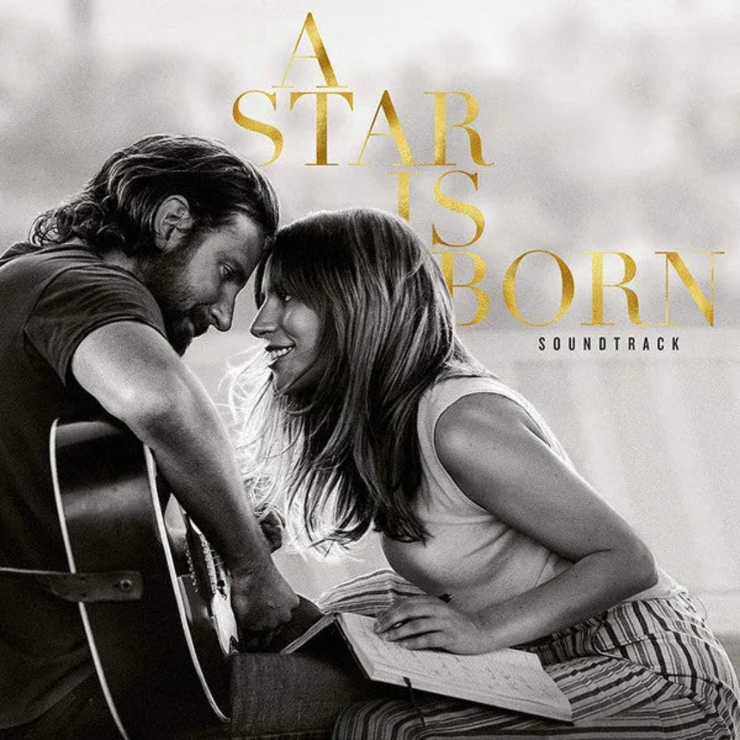 A Star Is Born soundtrack vinyl cover featuring Lady Gaga and Bradley Cooper