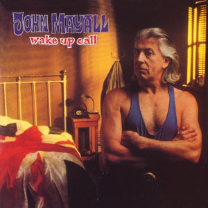 John Mayall - Wake Up Call (MOVLP2872) LP Blue Vinyl