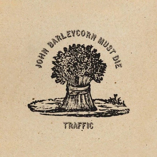 Traffic - John Barleycorn Must Die LP - 1 - LP - Orchard Records