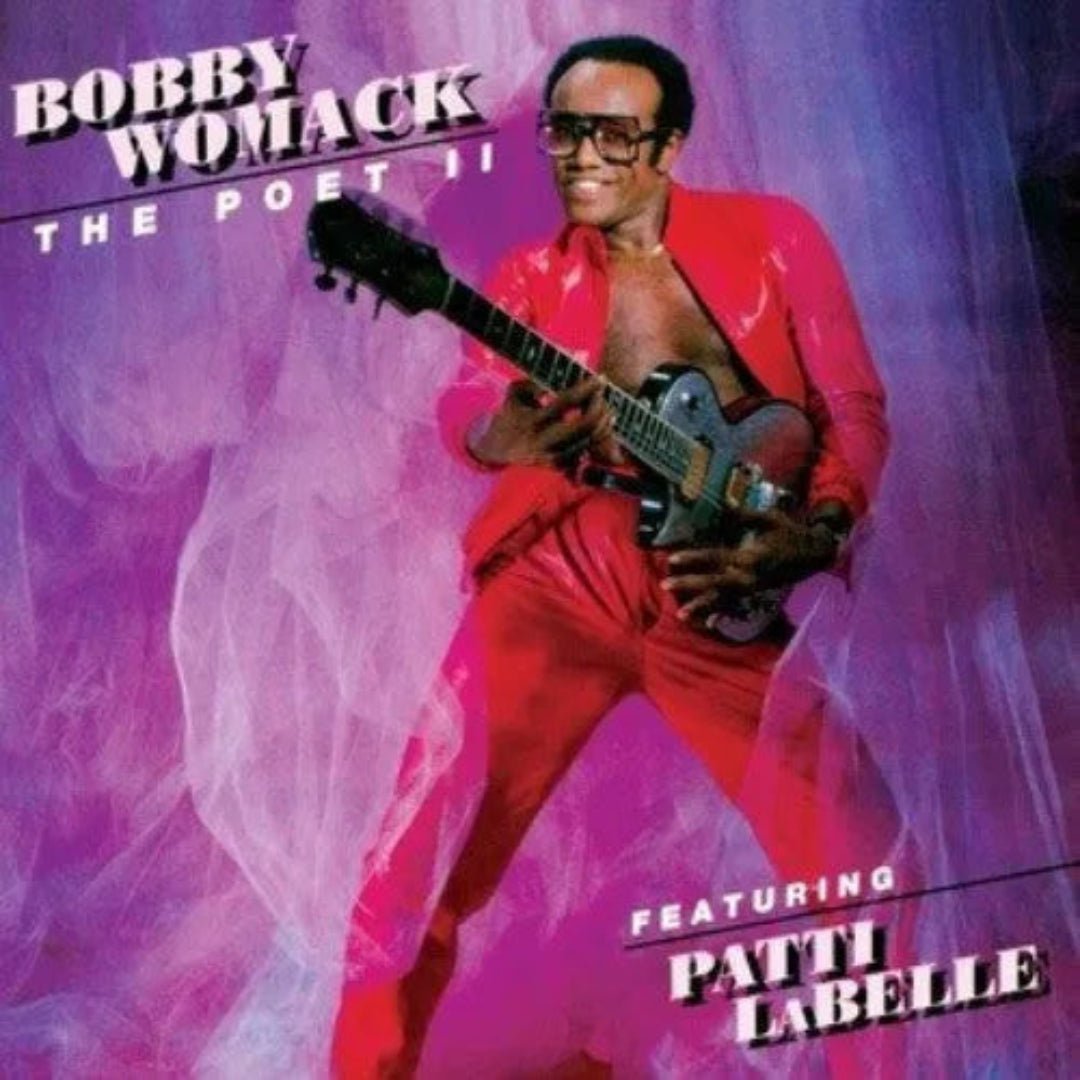 Bobby Womack The Poet II LP album cover with classic soul and R&B tracks
